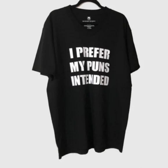 I Prefer My Puns Intended T-Shirt Size XL - Picture 1 of 2